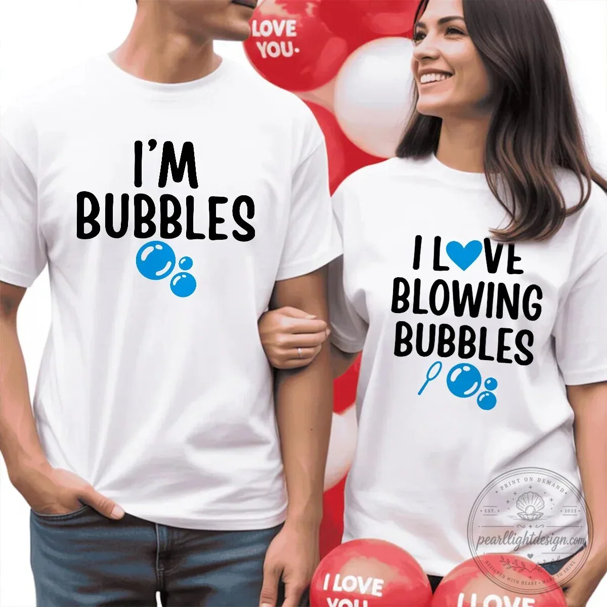 I'm Bubbles I Love Blowing Bubbles Matching Couple T-Shirt Set 10 I